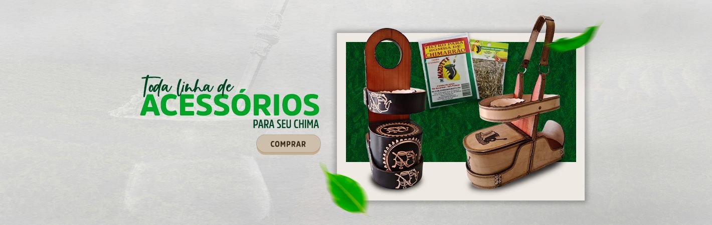 toda linha de acessrios para seu chimarrao